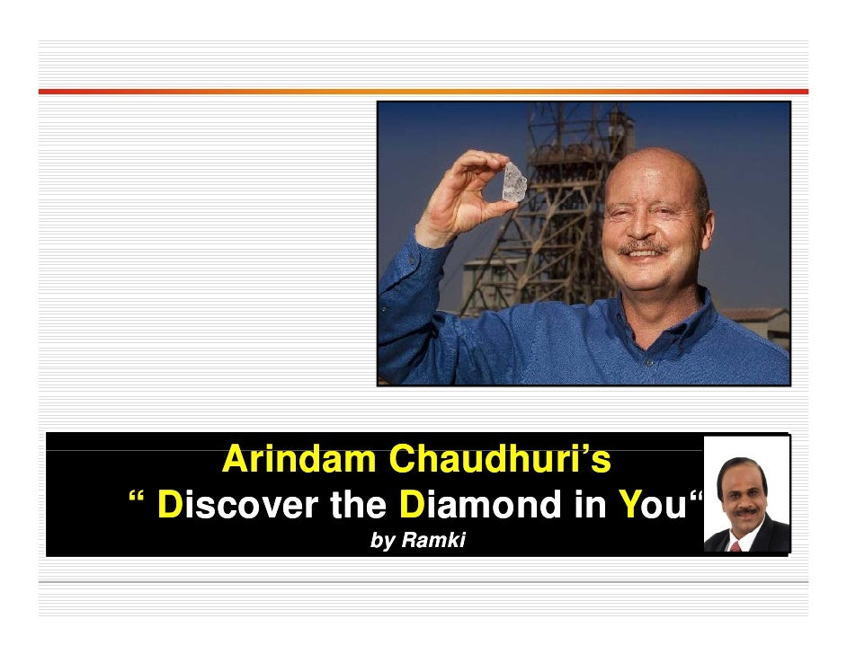 arindam chaudhuri discover the diamond in you